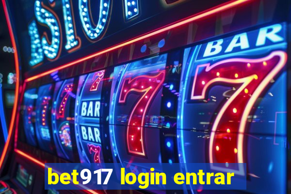 bet917 login entrar